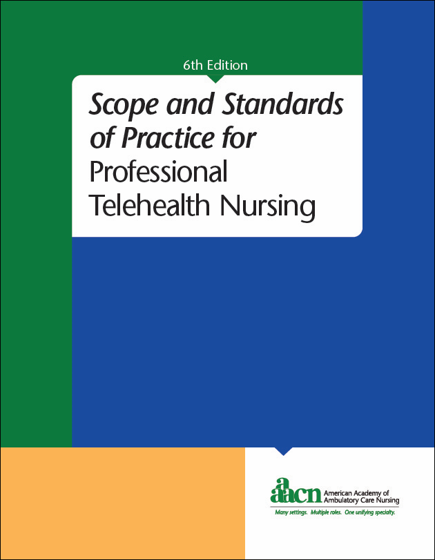 Scope and Standards of Practice for Professional Telehealth Nursing eBook
