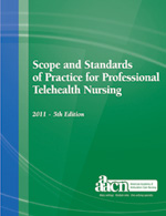 Z (OLD) Scope and Standards of Practice for Professional Telehealth Nursing, 5th Edition, 2011